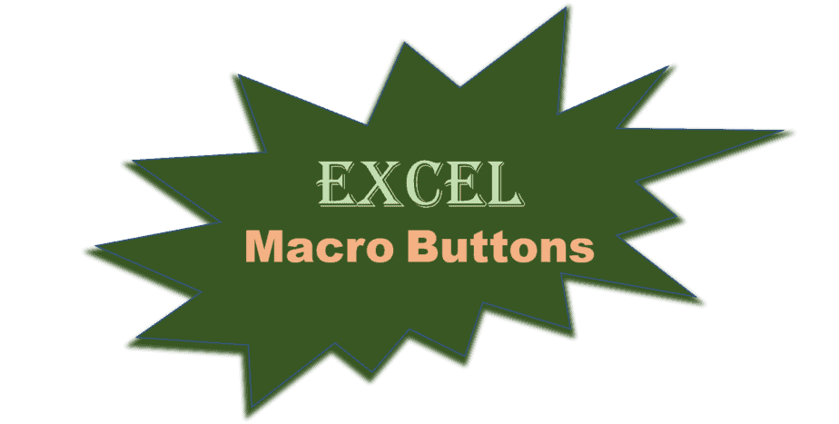 Overview of different types of Excel Macro Buttons
