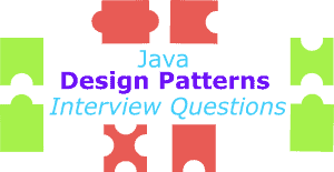 Design Patterns Interview Questions For Java